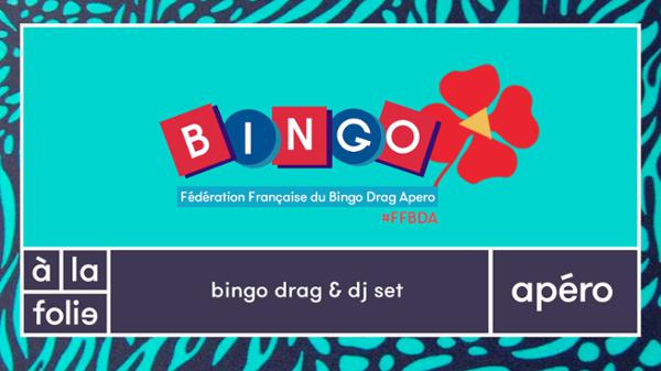 FF Bingo Drag Apero