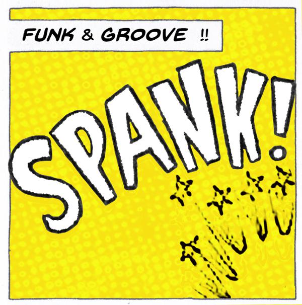 Funky Friday : SPANK!