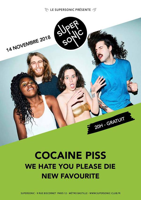 Cocaine Piss • We Hate You Please Die • New Favourite / Free