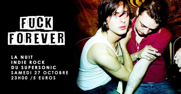 F*** Forever / Nuit indierock 00s du Supersonic
