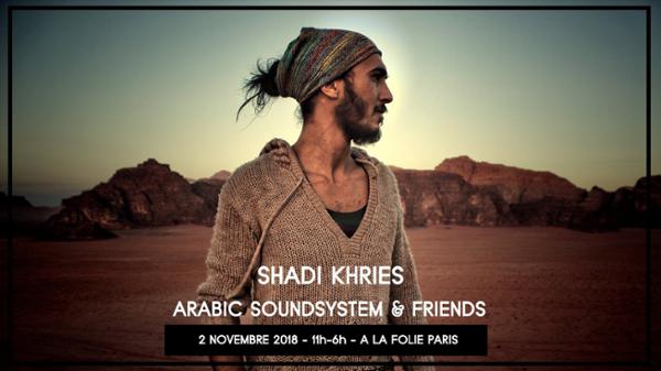 SHADI Khries - Arabic Soundsystem & Friends