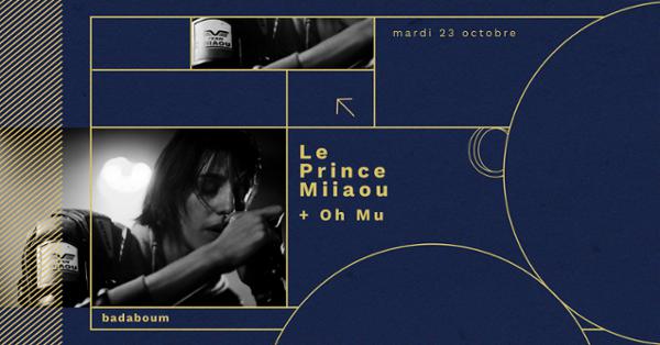 Le Prince Miiaou & Oh Mu en concert