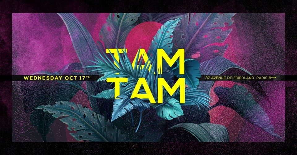 Mercredi 17 Octobre - Tam Tam - Boum Boum