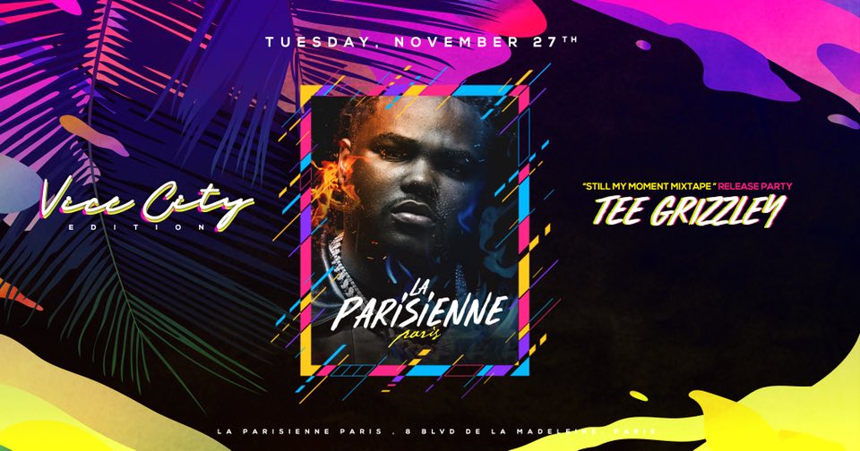 La Parisienne X Vice City Edition X Release Party Tee Grizzley