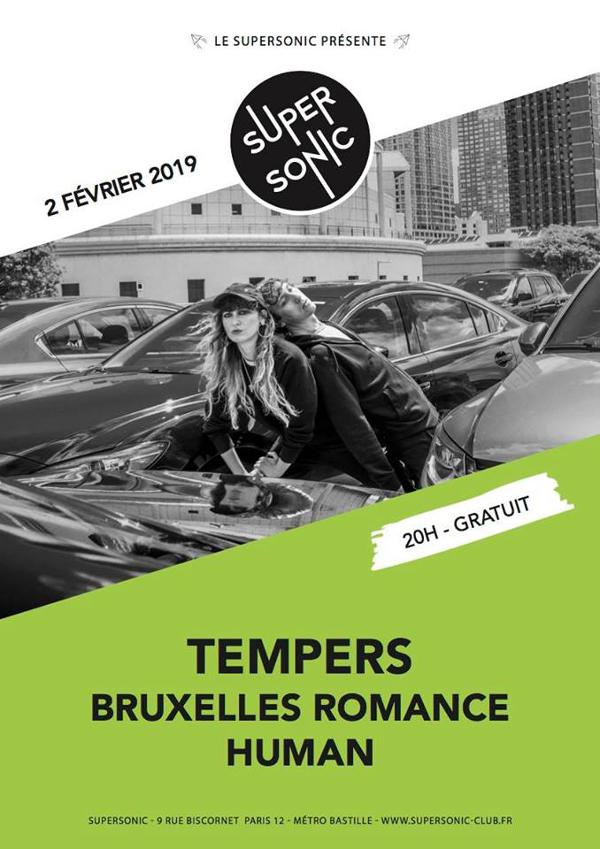 Tempers • Bruxelles Romance • Human / Supersonic (Free entry)