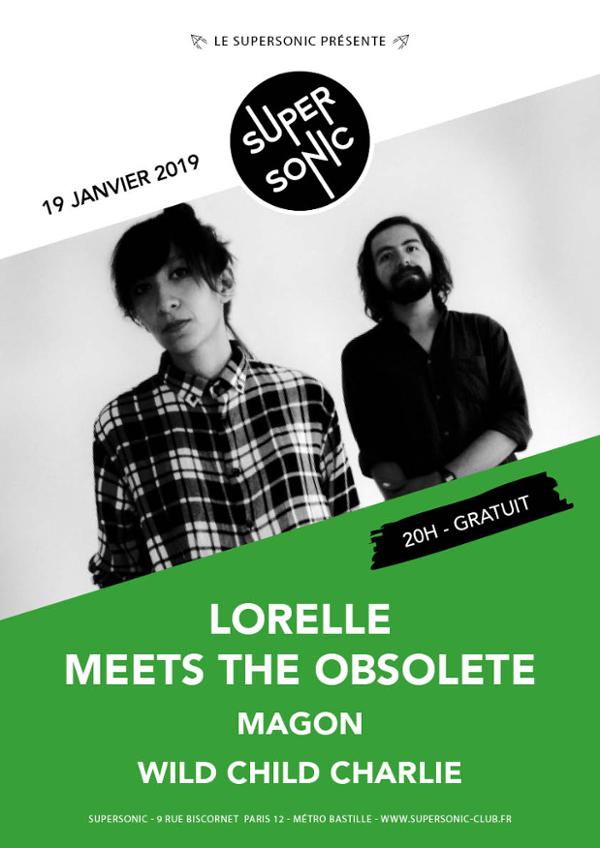 Lorelle Meets the Obsolete • Magon • Wild Child Charlie / Free