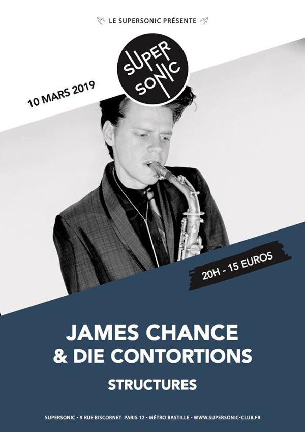 James Chance (No Wave Legend) & Die Contortions • Structures en concert