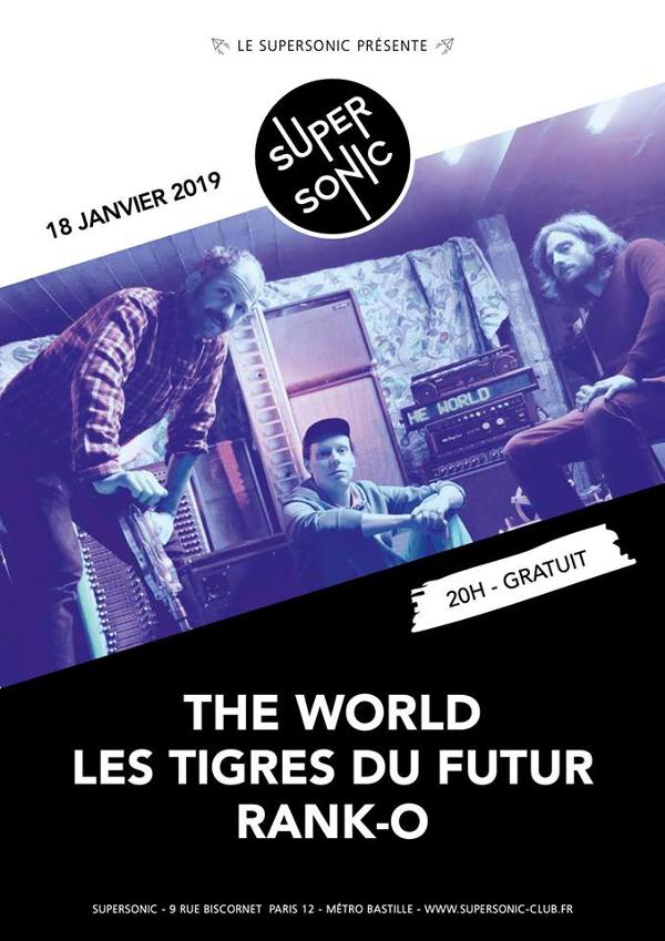 The World (Release Party) • Les Tigres du Futur • RAnK-O