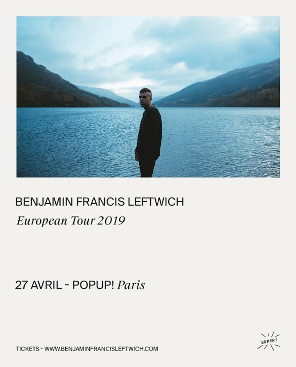 Super! — Benjamin Francis Leftwich le 27 avril au PopUp!