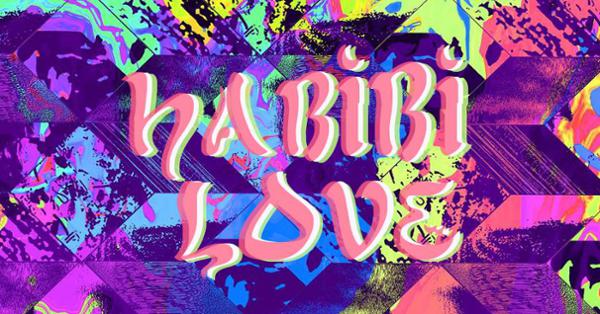 Habibi Love w/ Nuru Kane & Kasbah