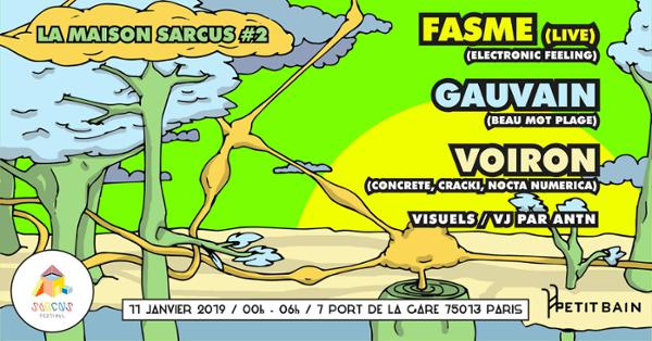LA MAISON SARCUS #2 : VOIRON, FASME, GAUVAIN