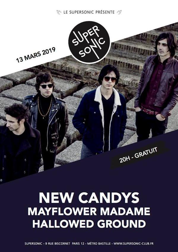 New Candys • Mayflower Madame • Hallowed Ground / Supersonic