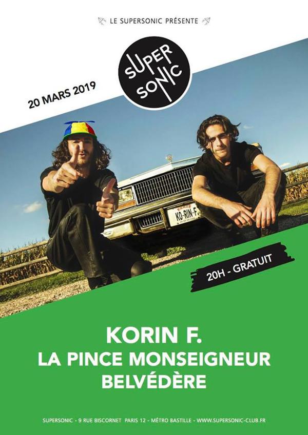 Korin F. • La Pince Monseigneur • Belvédère / Supersonic
