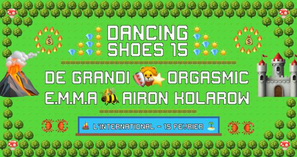 Dancing Shoes #15 | EMMA, Orgasmic, De Grandi & Airon Kolarow