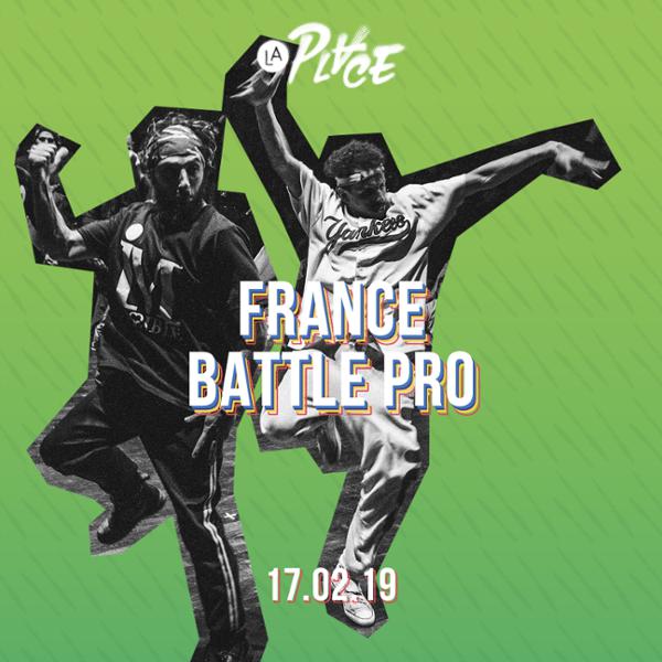 Breakdance • France Battle Pro • Qualif France • La Place