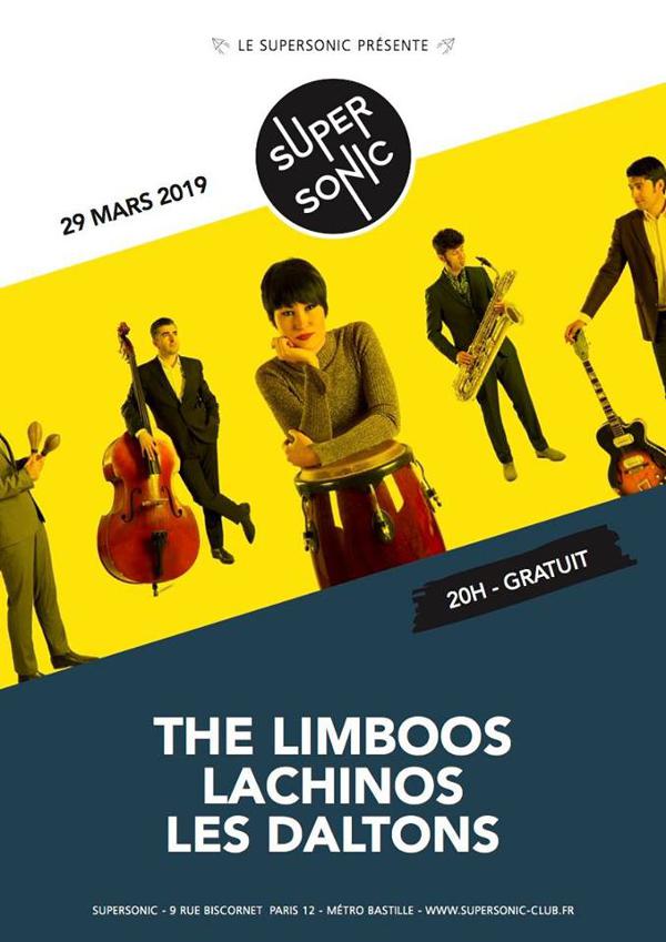 The Limboos • Lachinos • Les Daltons / Supersonic (Free entry)