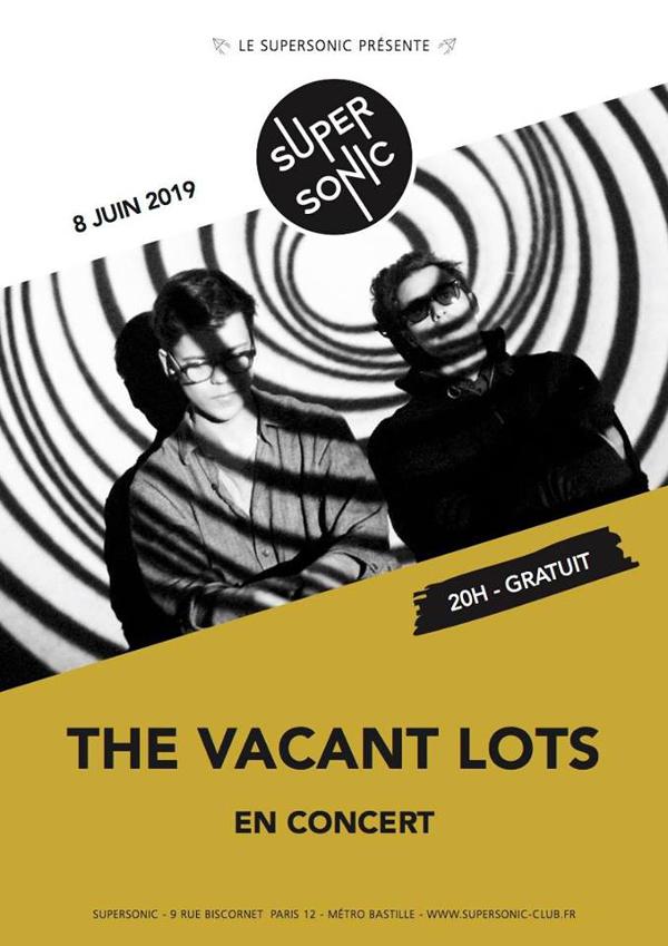 The Vacant Lots en concert au Supersonic (Free entry)