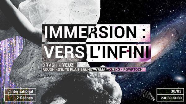 IMMERSION : Vers l'Infini