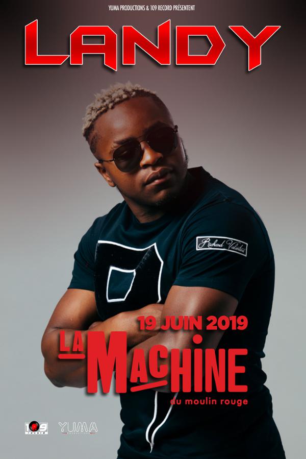 LANDY • La Machine du Moulin Rouge, Paris • 19 juin 2019