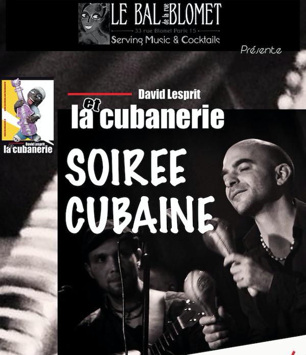 LA CUBANERIE - SOIRÉE CUBAINE