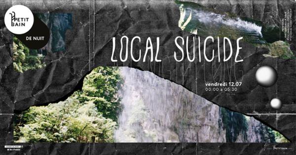 Local Suicide All Night Long