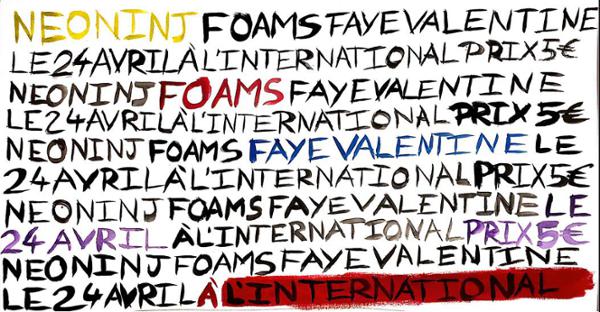 Foams • Neo Ninj • Faye Valentine - L'international