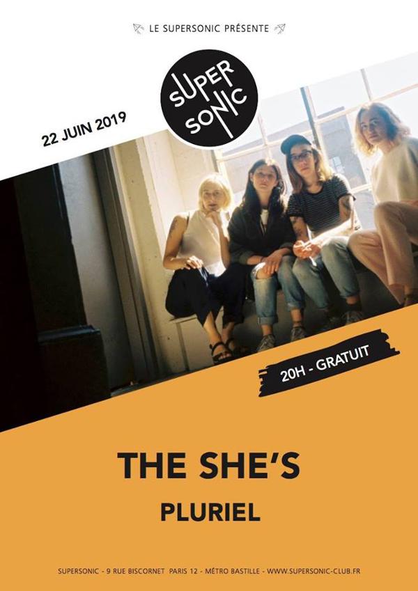 The She's • Pluriel / Supersonic (Free entry)