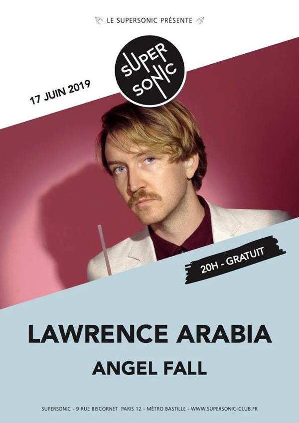Lawrence Arabia • Angel Fall / Supersonic (Free entry)