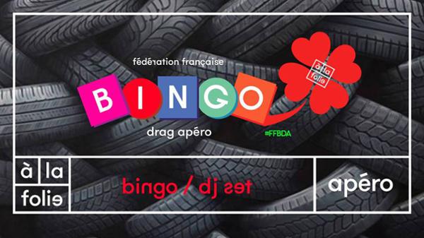 FF Bingo Drag Apero + Dj Set