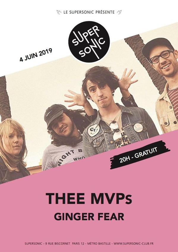 Thee MVPs • Hoorsees • Ginger Fear / Supersonic (Free entry)