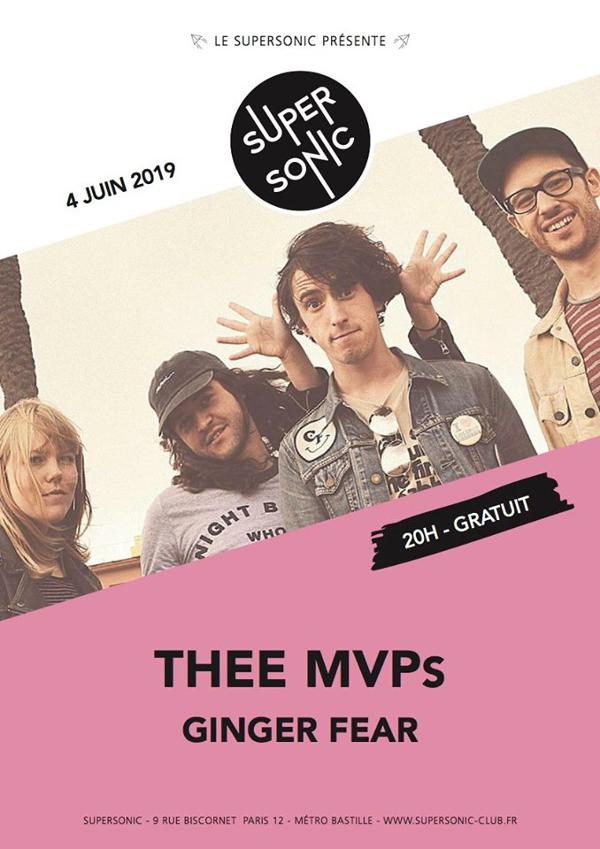 Thee MVPs • Ginger Fear / Supersonic (Free entry)