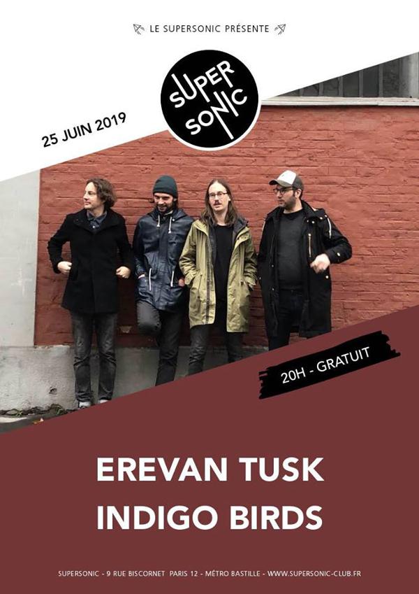 Erevan Tusk • Indigo Birds / Supersonic (Free entry)