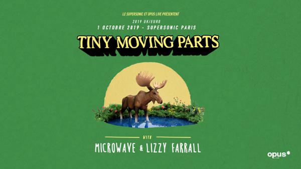 Tiny Moving Parts • Microwave • Lizzy Farrall / Supersonic