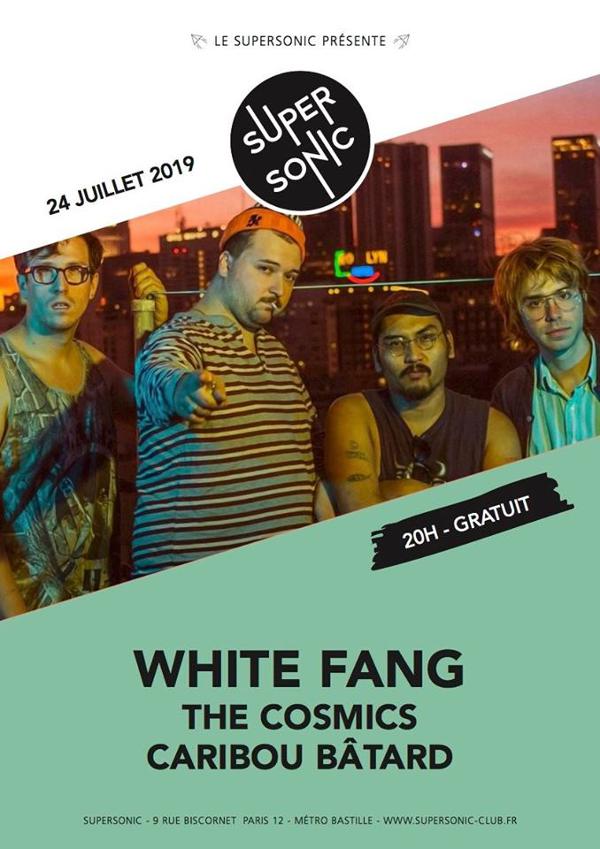 White Fang • The Cosmics • Caribou Bâtard / Supersonic (Free)