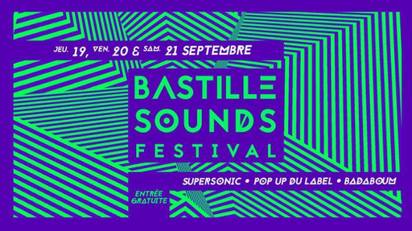 Bastille Sounds // 19 / 20 / 21 Septembre