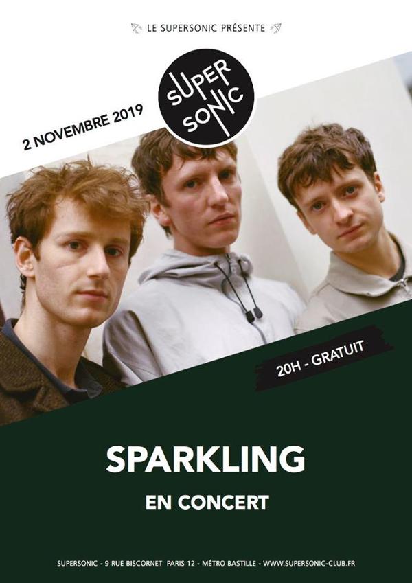 Sparkling en concert au Supersonic (Free entry)