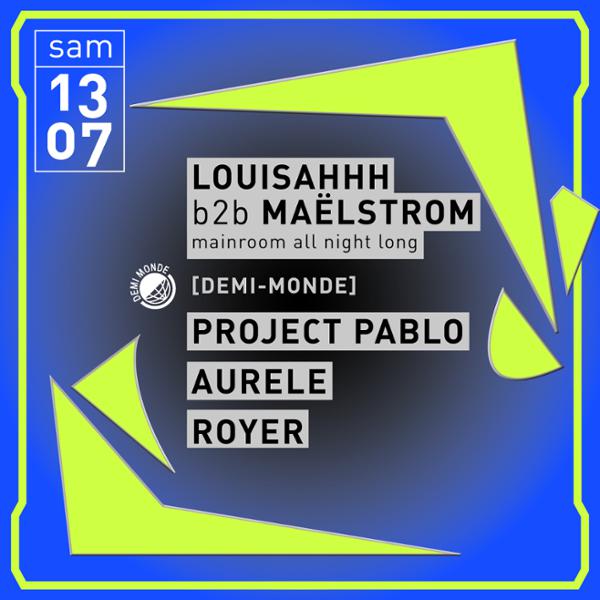Concrete: Louisahhh B2B Maelstrom, Project Pablo, Aurèle, Royer