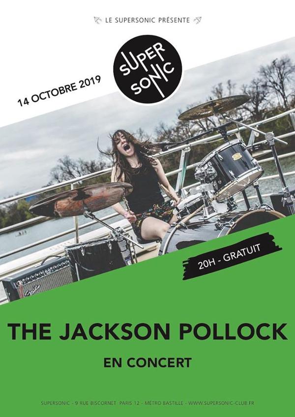 The Jackson Pollock en concert au Supersonic (Free entry)