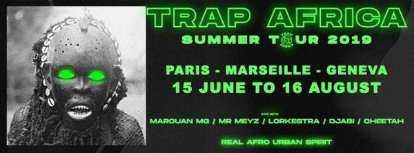 Trap Africa Summer Tour