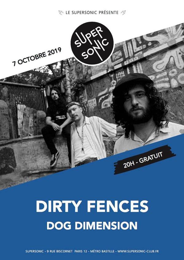 Dirty Fences • Dog Dimension / Supersonic (Free entry)