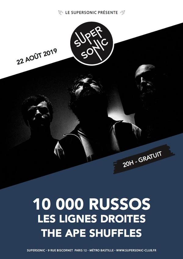 10 000 Russos • Les Lignes Droites • The Ape Shuffles (Free)