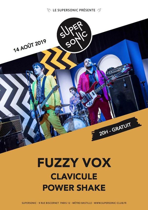 Fuzzy Vox • Clavicule • Power Shake / Supersonic (Free entry)