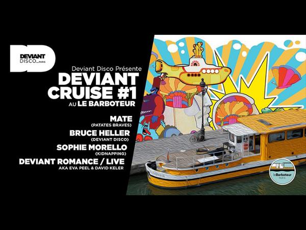 Deviant Cruise #1