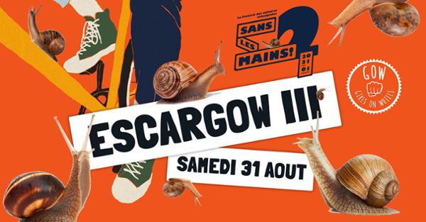 L'EscarGOW III - Sans Les Mains!