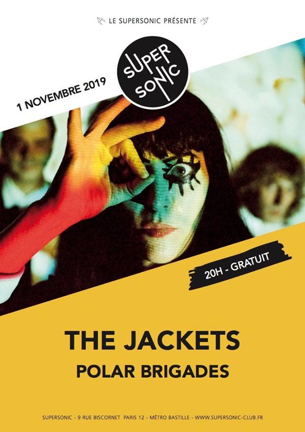 The Jackets • Polar Brigades / Supersonic (Free entry)