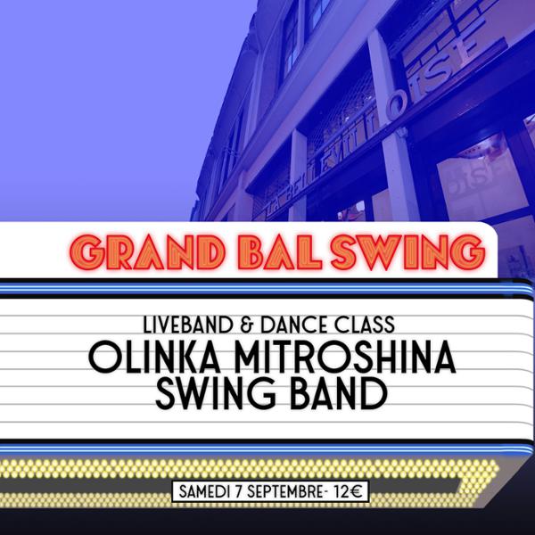 GRAND BAL SWING w/ OLINKA MITROSHINA SWING BAND