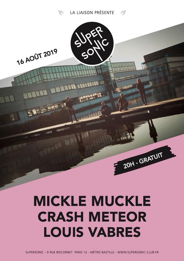 Mickle Muckle • Crash Meteor • Louis Vabres / Supersonic (Free)