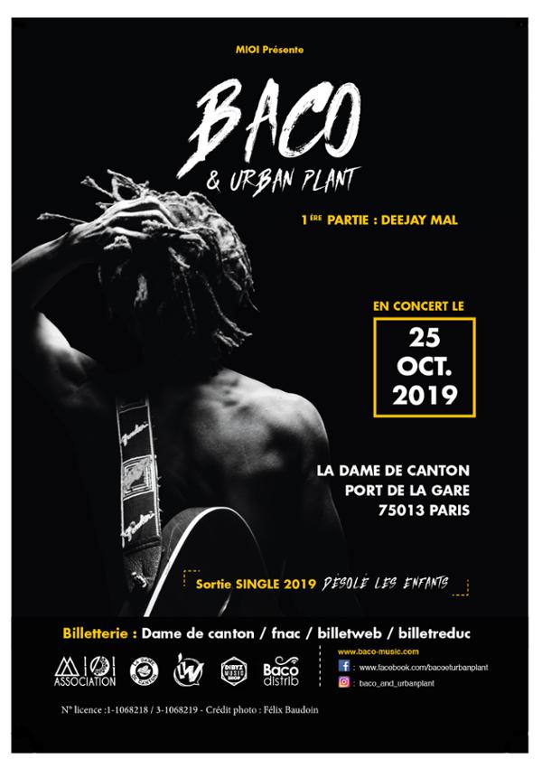 BACO & URBAN PLANT + 1ère partie Deejay Mal