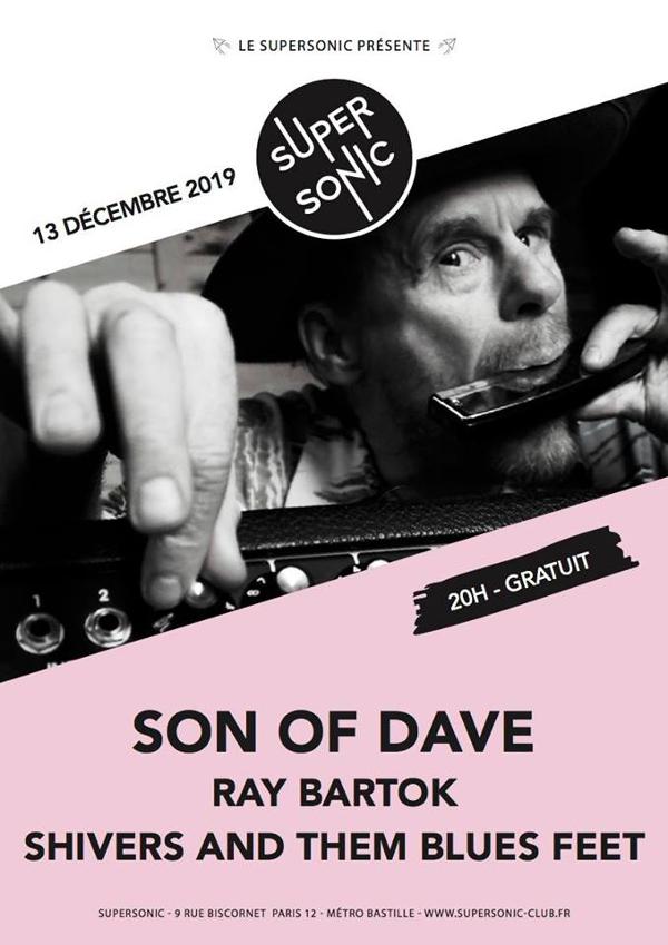 Son of Dave • Ray Bartok • Shivers And Them Blues Feet / Free