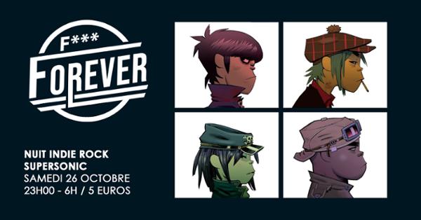 F*** Forever #22 / Nuit indie rock 00s du Supersonic